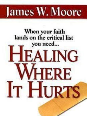 cover image of Healing Where It Hurts